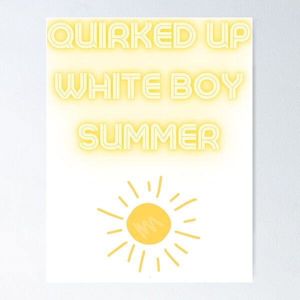 Item preview, Quirked up white boy summer Sun merch designed and sold by T-Look.