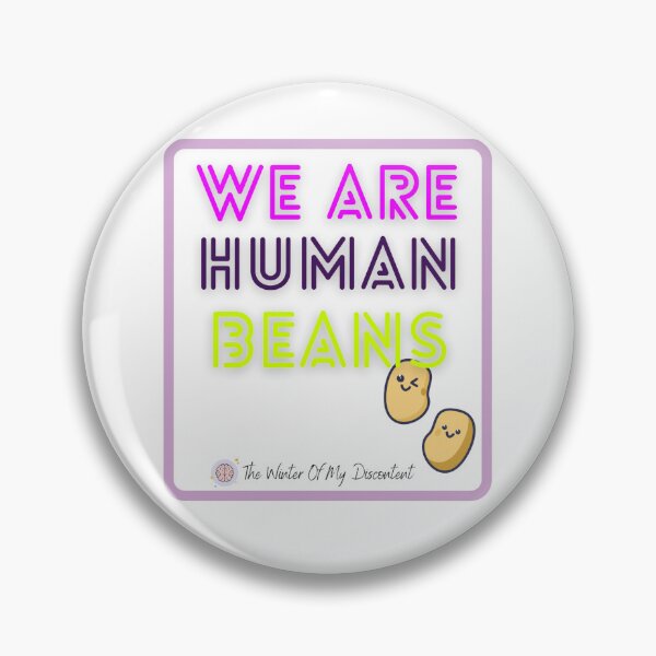 Item preview, We Are Human Beans designed and sold by aaccmeeks.