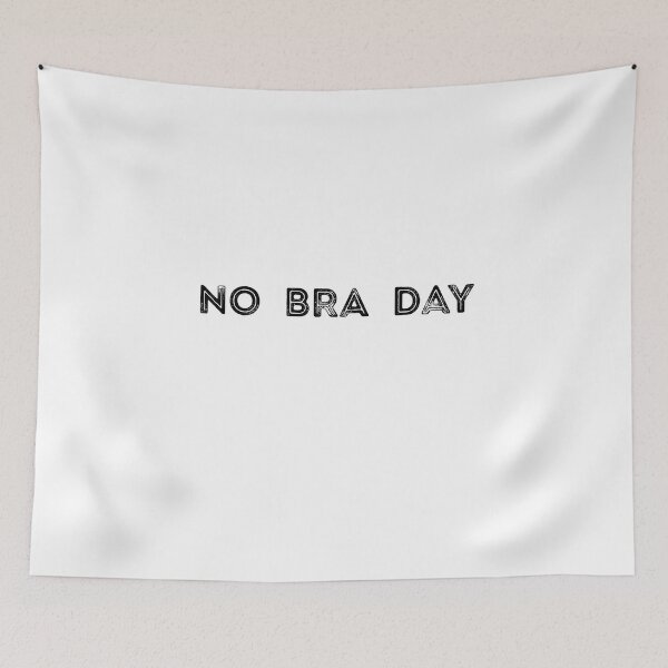Item preview, No Bra Day designed and sold by poisondesign.