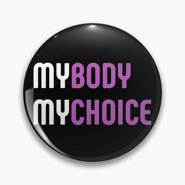 Item preview, My Body My Choice. Women's Rights. Pro-Choice designed and sold by Subtle Pride Shop.
