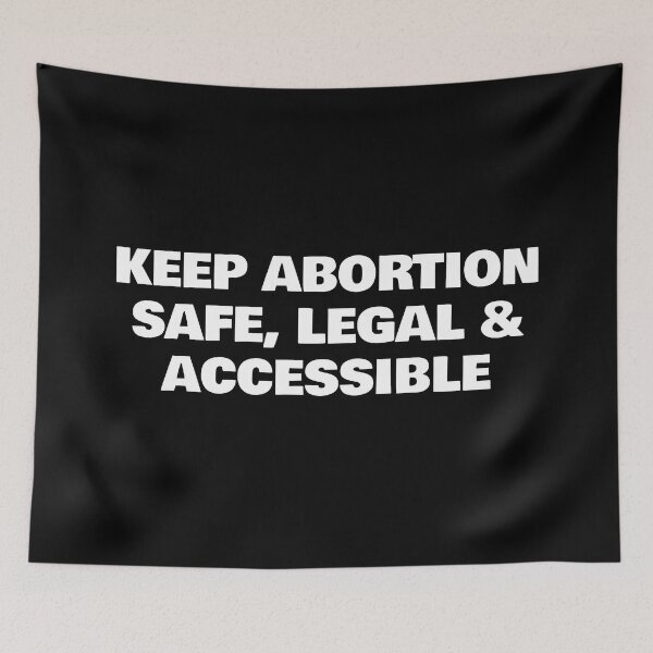 Item preview,  Keep Abortion Safe Legal and Accessible designed and sold by Inspirationmotivation.