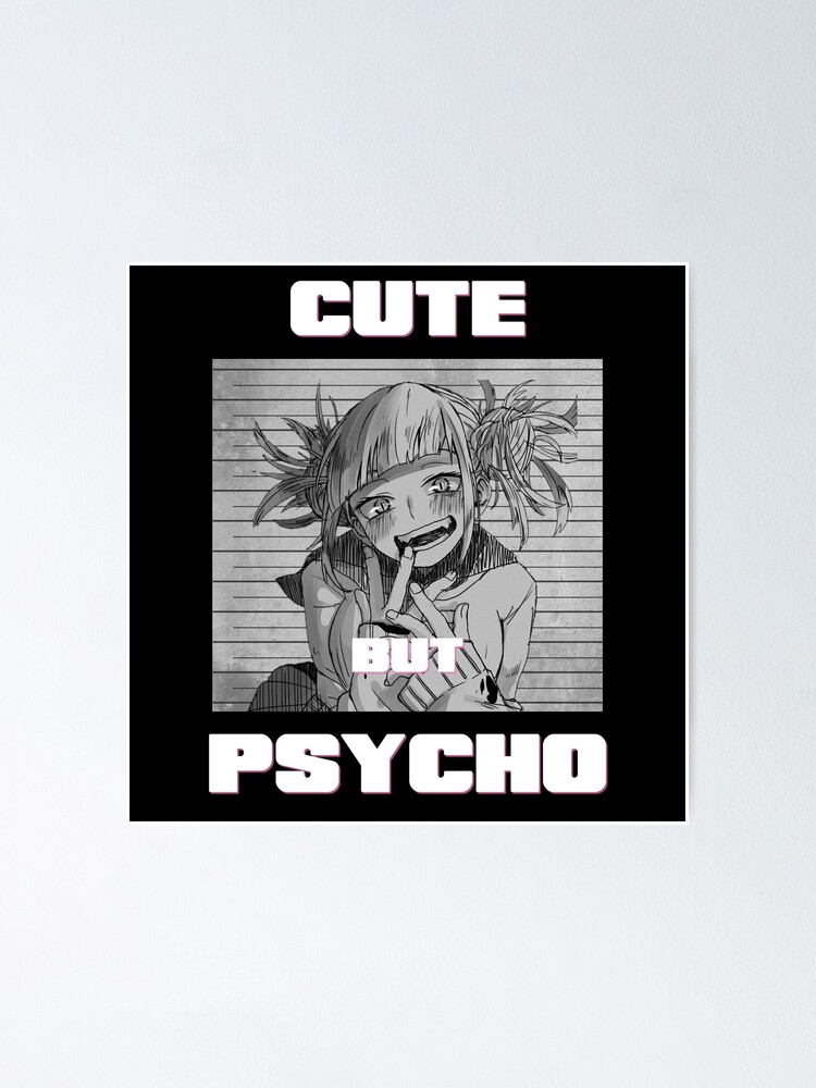 Cute But Psycho Anime | My Hero Academia | Himiko Toga