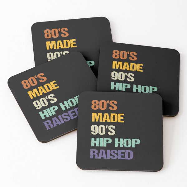 Item preview, Funny 80's Made 90's Hip Hop Raised Quote, 80's Made 90's designed and sold by SheIsAQueen.
