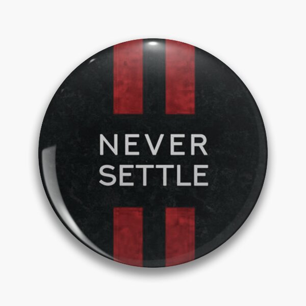 Item preview, NEVER SETTLE designed and sold by Adnan0701.
