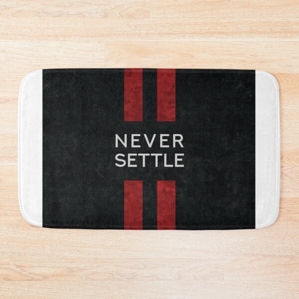 Item preview, NEVER SETTLE designed and sold by Adnan0701.
