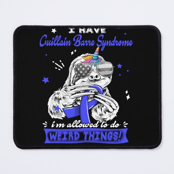 Item preview, Funny Sloth I Have Guillain Barre Syndrome I'm Allowed To Do Weird Things designed and sold by Kohend.