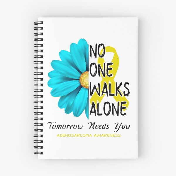 Item preview, Adenosarcoma Awareness No One Walks Alone Tomorrow Needs You designed and sold by fannieuxp59.