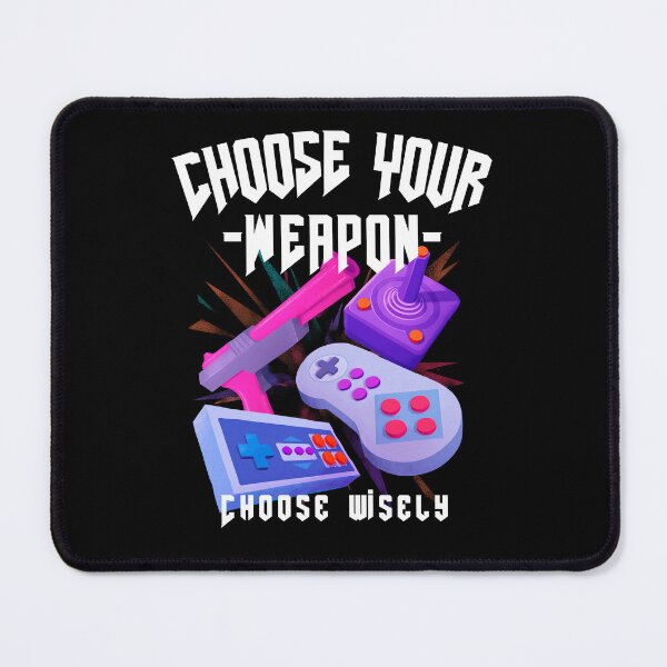 Item preview, Choose Your Weapon For Gamers designed and sold by KathteeDesign.
