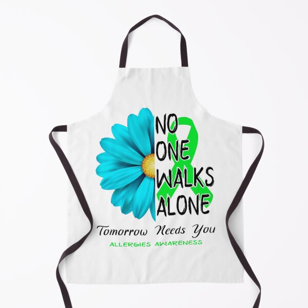 Item preview, Allergies Awareness No One Walks Alone Tomorrow Needs You designed and sold by fannieuxp59.