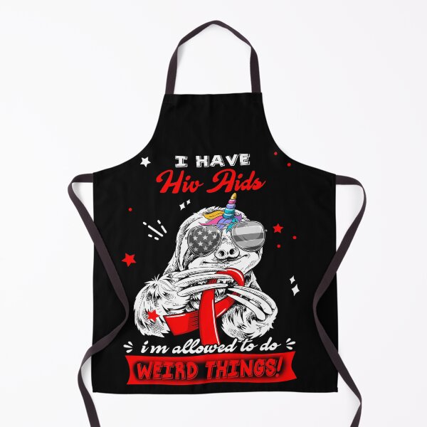 Item preview, Funny Sloth I Have Hiv Aids I'm Allowed To Do Weird Things designed and sold by Kohend.