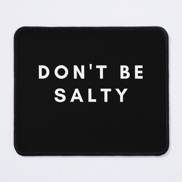 Item preview, Don't Be Salty designed and sold by HBVinyls.