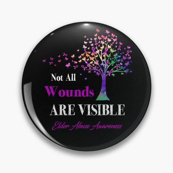 Item preview, Not All Wounds Are Visible Elder Abuse Awareness designed and sold by Hatjar.