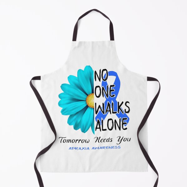 Item preview, Apraxia Awareness No One Walks Alone Tomorrow Needs You designed and sold by fannieuxp59.
