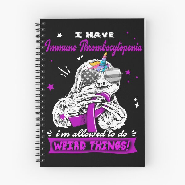 Item preview, Funny Sloth I Have Immune Thrombocytopenia I'm Allowed To Do Weird Things designed and sold by Kohend.