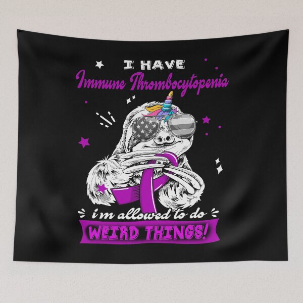 Item preview, Funny Sloth I Have Immune Thrombocytopenia I'm Allowed To Do Weird Things designed and sold by Kohend.