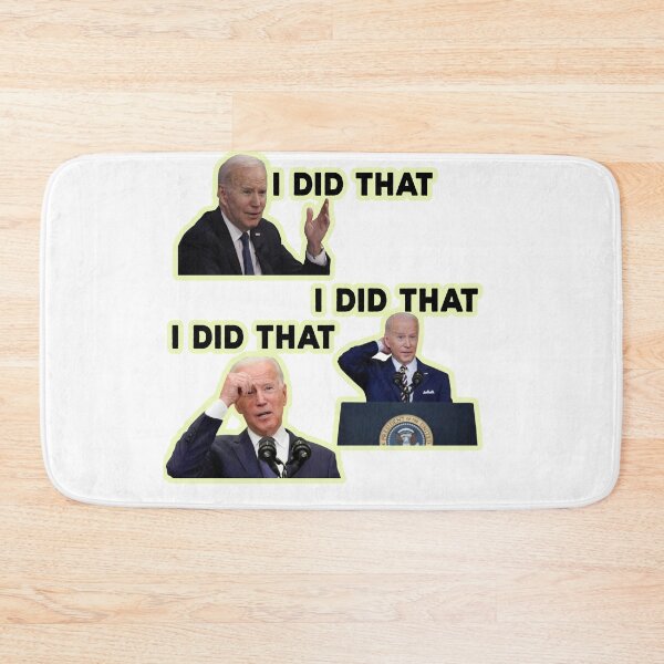Item preview, Biden I Did That designed and sold by ONPINI.