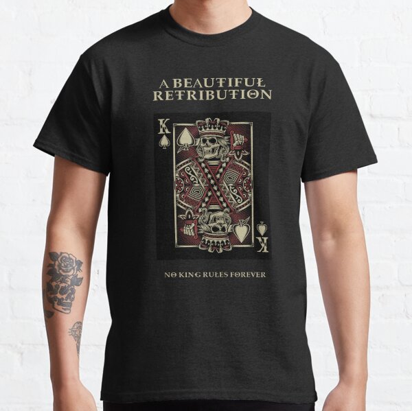 No King Rules Forever (Skull King) Classic T-Shirt