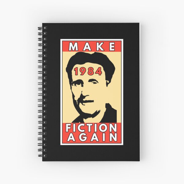 Item preview, Make 1984 Fiction Again - George Orwell designed and sold by SeaStories88.