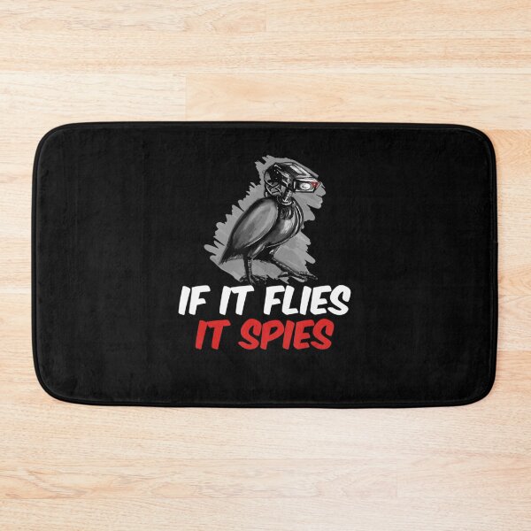 Item preview, If Flies It Spies Conspiracy Theory Birds Are Not Real designed and sold by Sturgill Ornelas.