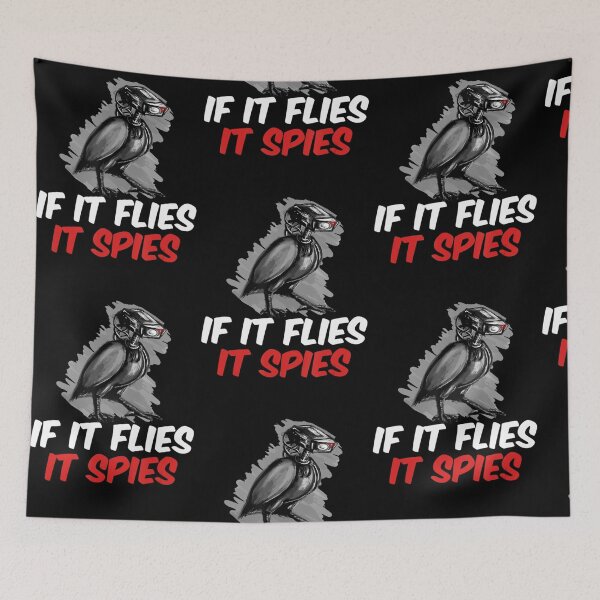 Item preview, If Flies It Spies Conspiracy Theory Birds Are Not Real designed and sold by Sturgill Ornelas.