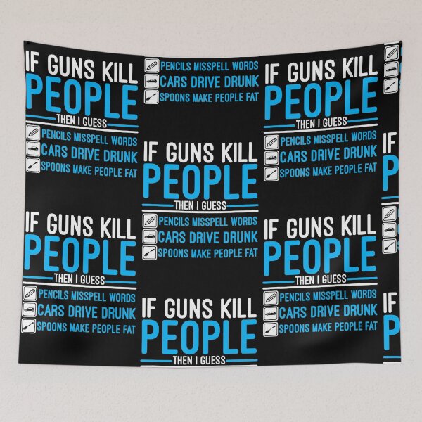 Item preview, If Guns Kill People Gun Ammo Lover designed and sold by Sturgill Ornelas.