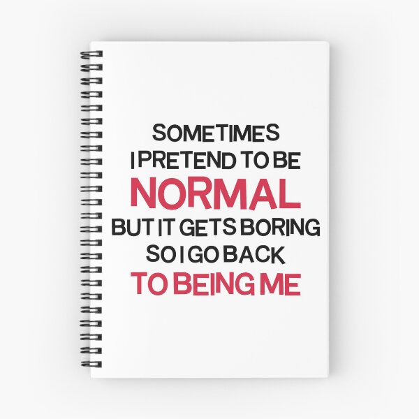 Item preview, Pretend To Be Normal  Funny Quote designed and sold by quarantine81.