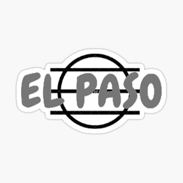 "EL PASO" Sticker for Sale by CountriesNames Redbubble