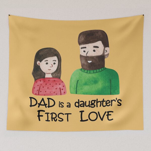 Item preview, Dad is a daughter's first love designed and sold by i-cottagedesign.
