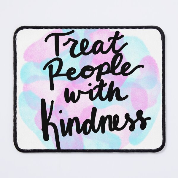 Item preview, Treat People With Kindness designed and sold by CrystalPh0enix.