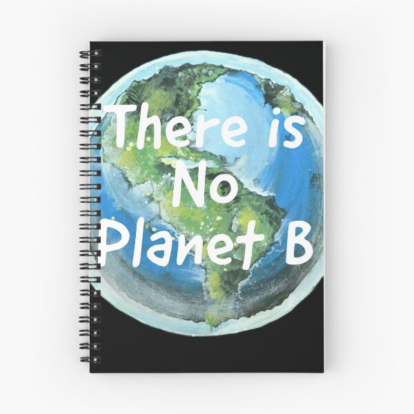 Item preview, Environment Advocacy There is No Planet B! Designs for activists and nature lovers designed and sold by IndranyxDesigns.
