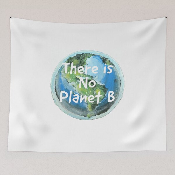Item preview, Environment Advocacy There is No Planet B! Designs for activists and nature lovers designed and sold by IndranyxDesigns.