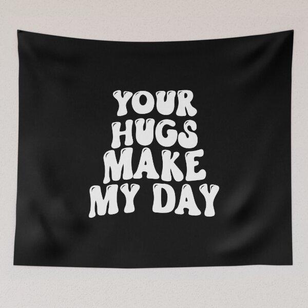 Item preview, Your Hugs Make My Day designed and sold by imjuliana.