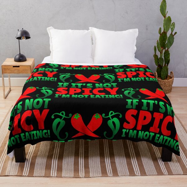 Item preview, If It's Not Spicy I'm Not Eating Chilli designed and sold by Sturgill Ornelas.