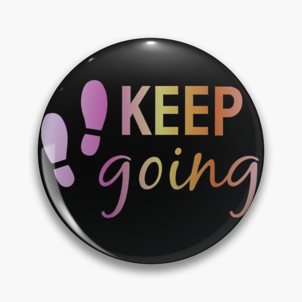 Item preview, Keep Going designed and sold by Lezbo1986.