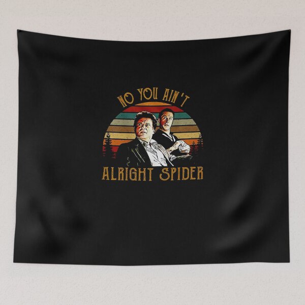 Item preview, Goodfellas No You Ain't Alright Spider designed and sold by CrystalWinkle.