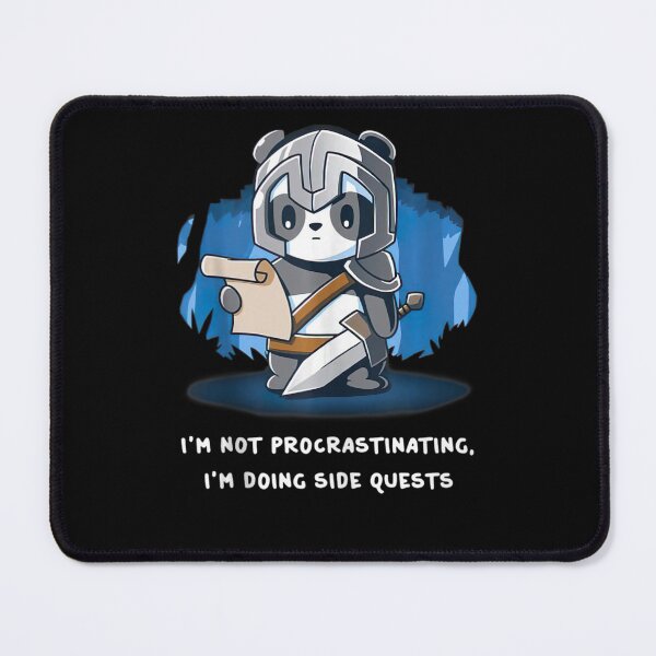 Item preview, I'm Not Procrastinating I'm Doing Side Quests Panda designed and sold by Sturgill Ornelas.