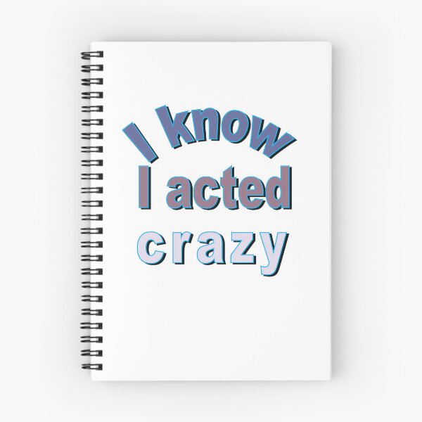 Item preview, Sorry If I Acted Crazy It Will Happen Again designed and sold by SydneyLoving.