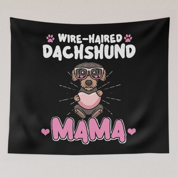Item preview, Wire Haired Dachshund Mama  designed and sold by MaggieShaeffer.