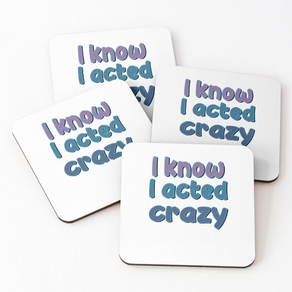 Item preview, Sorry If I Acted Crazy It Will Happen Again designed and sold by SydneyLoving.
