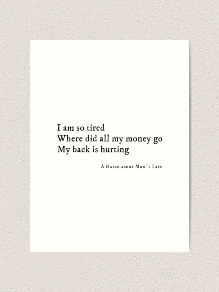 "Haikus Mother Mama Japanese Poem" Art Print for Sale by LianeNoista