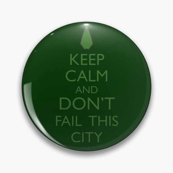 Item preview, Keep Calm and Don't Fail This City designed and sold by BasiliskOnline.