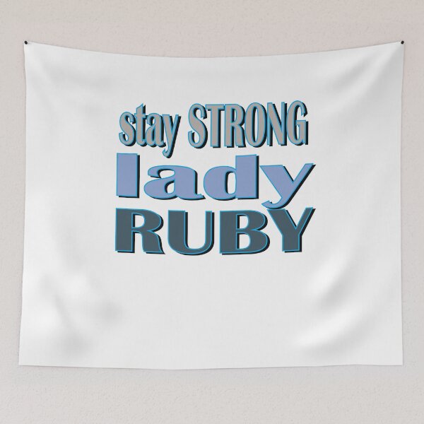 Item preview, Stay Strong Lady Ruby designed and sold by SydneyLoving.
