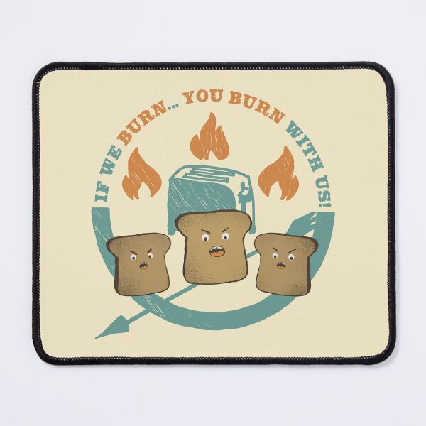 Item preview, The Toast On Fire designed and sold by Midnight Coffee.