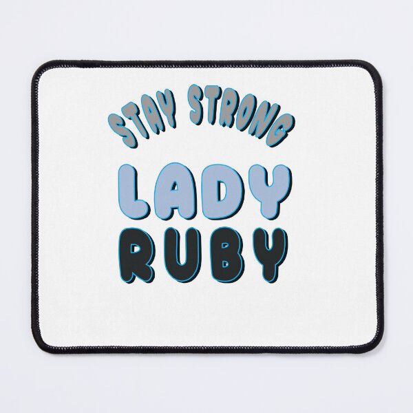 Item preview, Stay Strong Lady Ruby designed and sold by SydneyLoving.