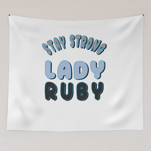 Item preview, Stay Strong Lady Ruby designed and sold by SydneyLoving.