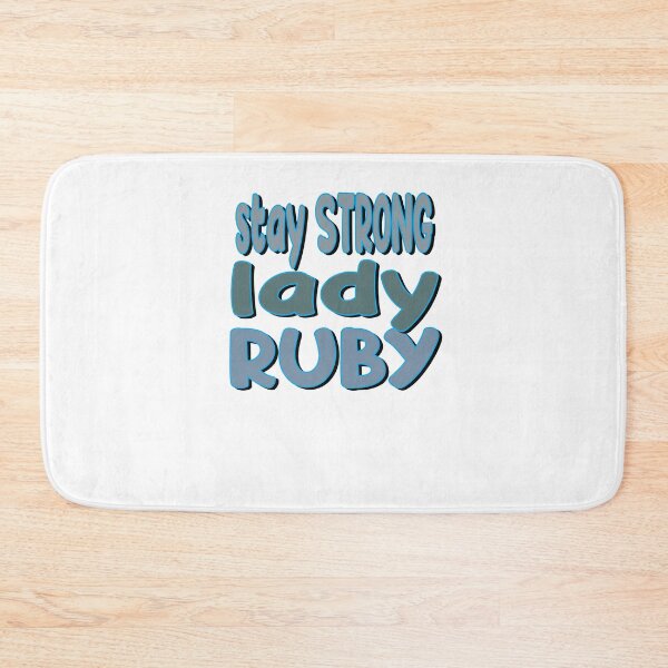 Item preview, Stay Strong Lady Ruby designed and sold by SydneyLoving.
