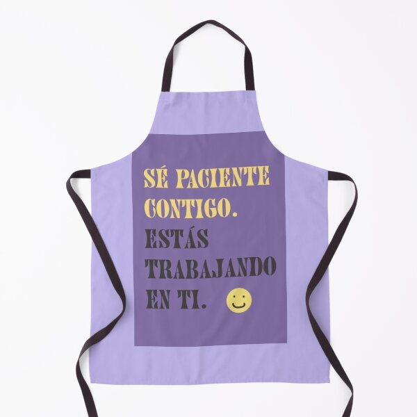 Item preview, Sé paciente contigo. Estás trabajando en ti. designed and sold by Keny13.