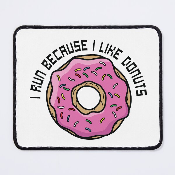 Item preview, i run because i like donuts designed and sold by stamper2538.