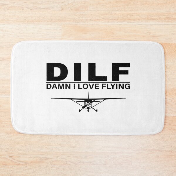 Item preview, DILF Damn I love Flying designed and sold by adxota.