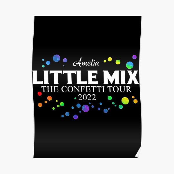 "little mix confetti tour amelia little mix the confetti tour 2022
